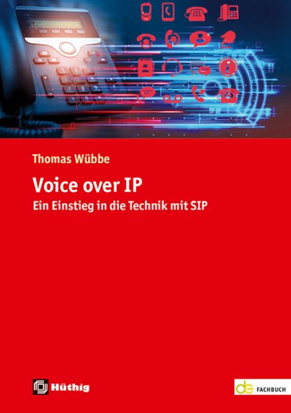Voice over IP - Ein Einstieg in die Technik mit SIP